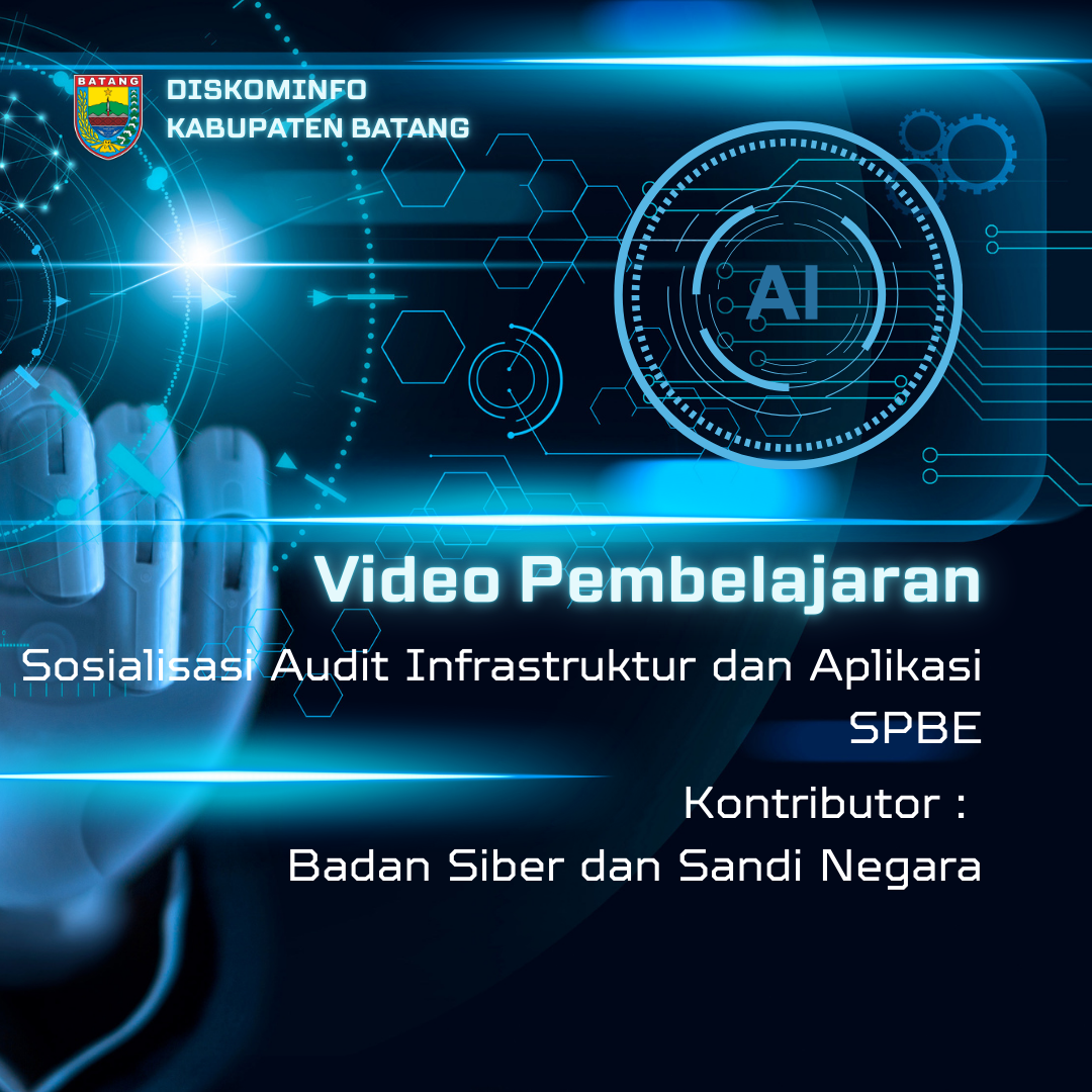 Sosialisasi Audit Infrastruktur dan Aplikasi SPBE di lingkup Pemerintah Provinsi dan Kota