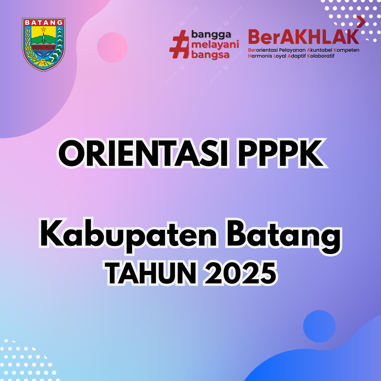 ORIENTASI PPPK ANGKATAN (----) KABUPATEN BATANG